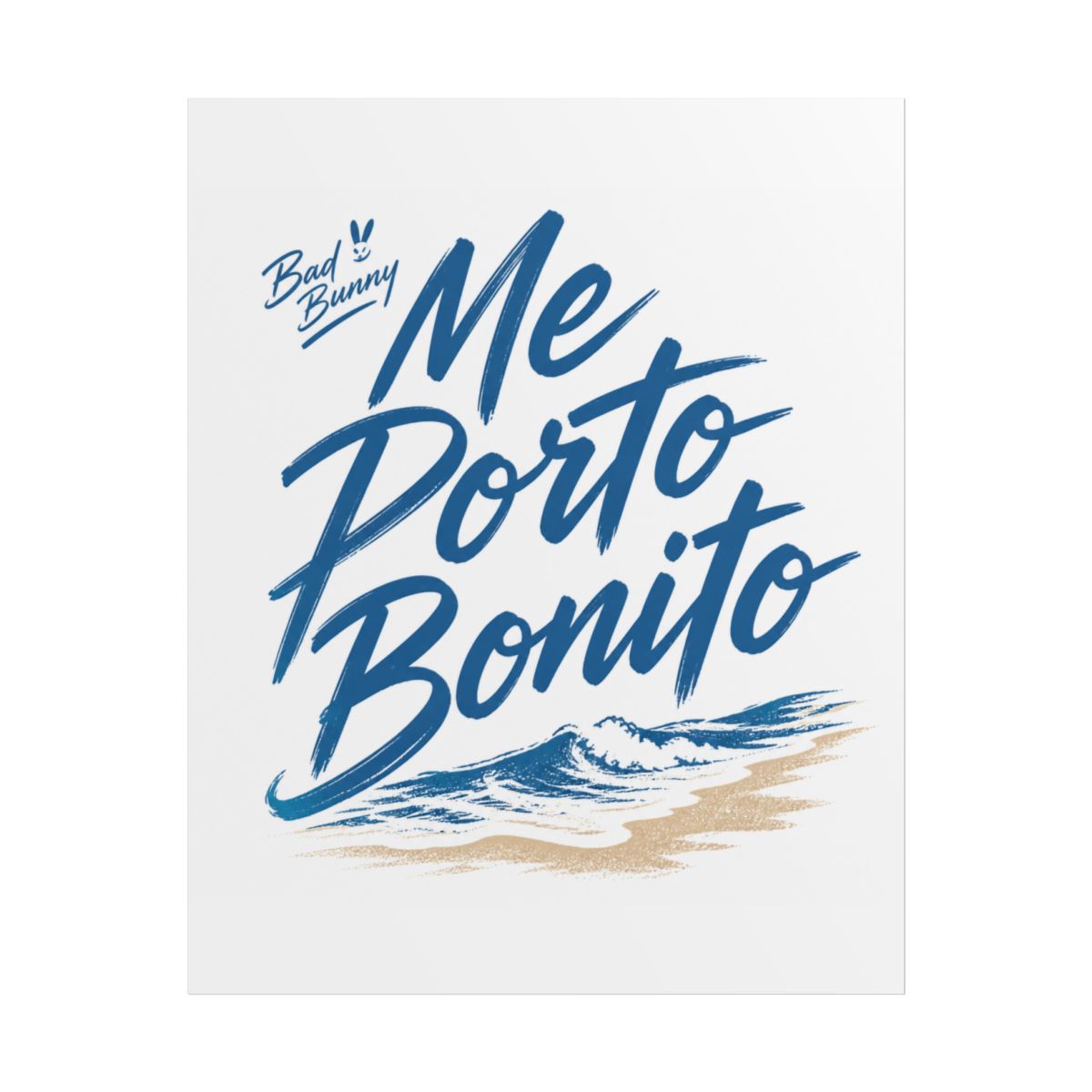 Bad Bunny "Me Porto Bonito" Poster