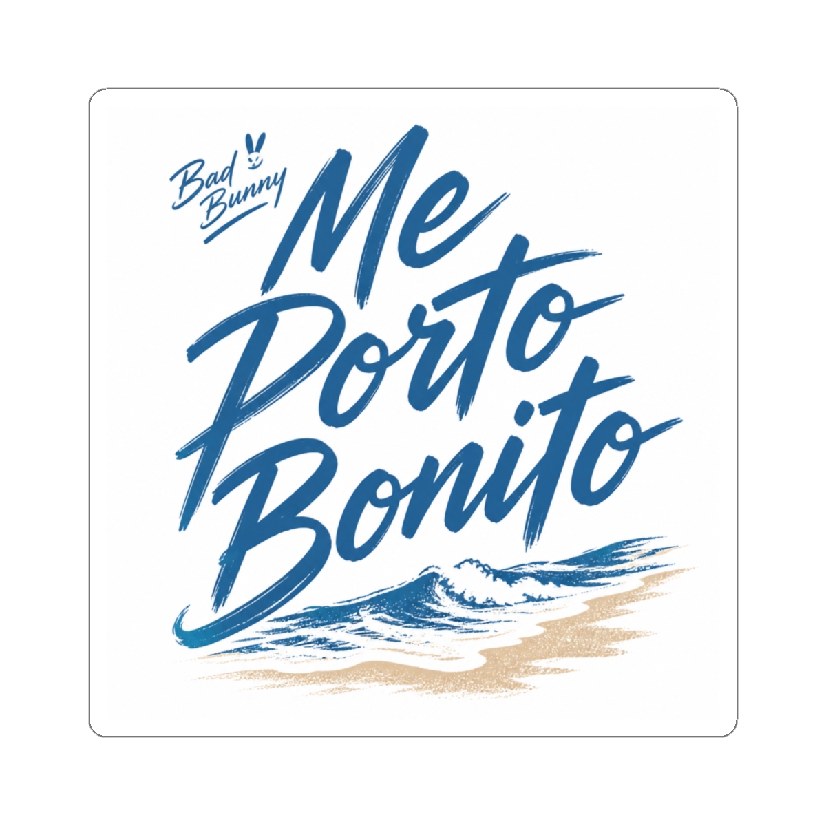 Bad Bunny "Me Porto Bonito" Sticker