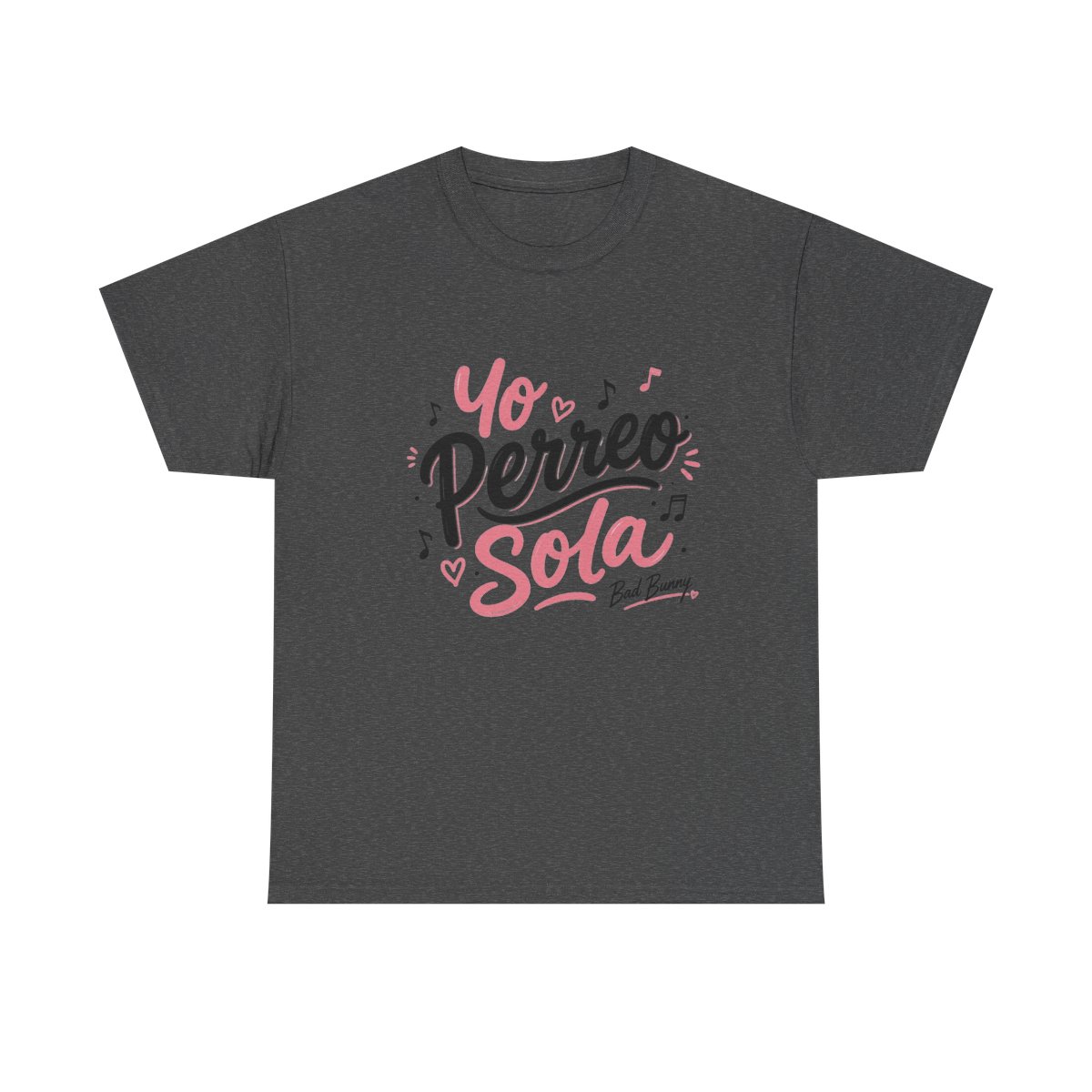Bad Bunny "Yo Perreo Sola" Unisex Tee
